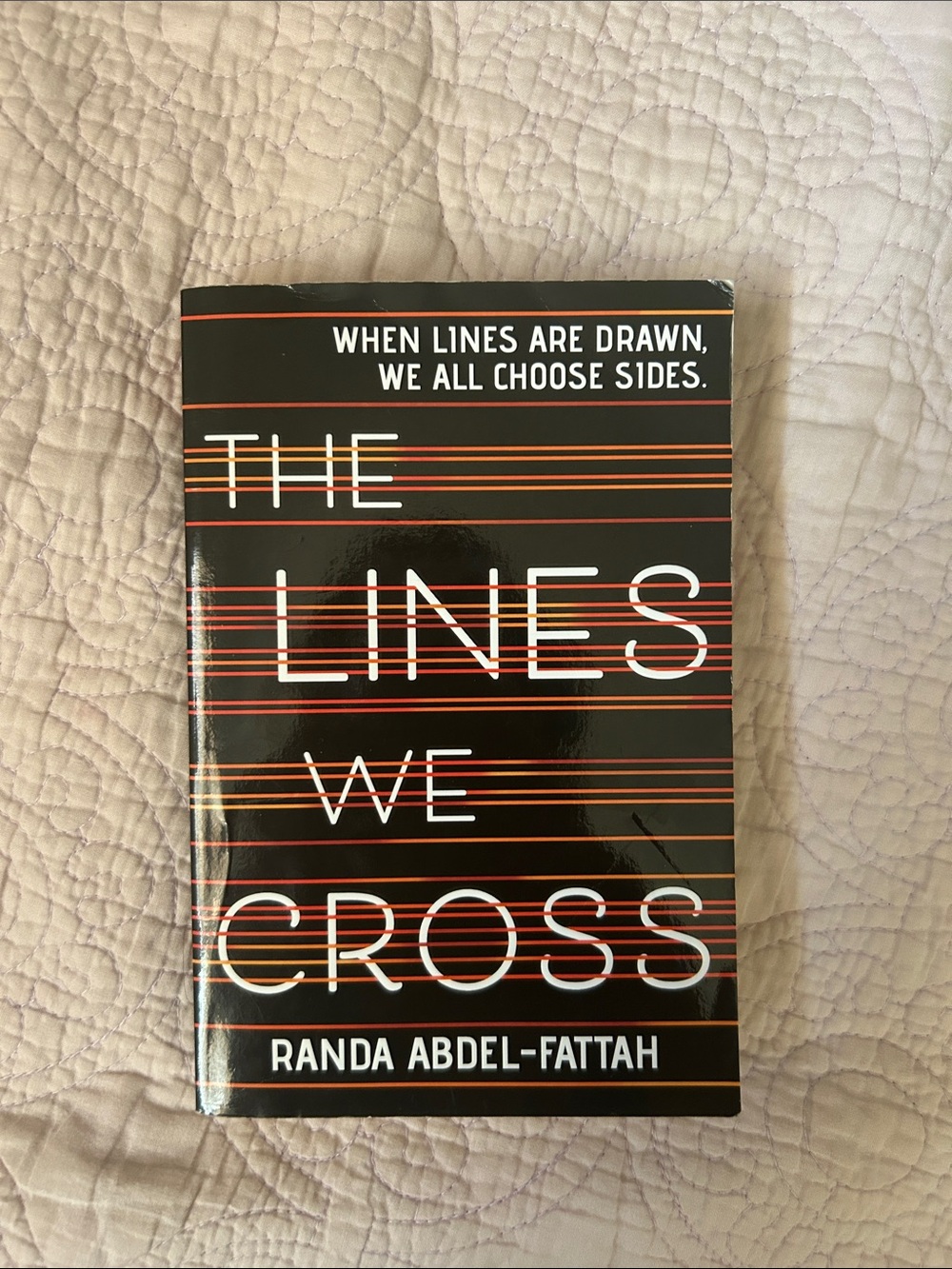 The Lines We Cross by Randa Abdel-Fattah Paperback Book